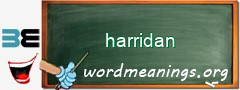 WordMeaning blackboard for harridan